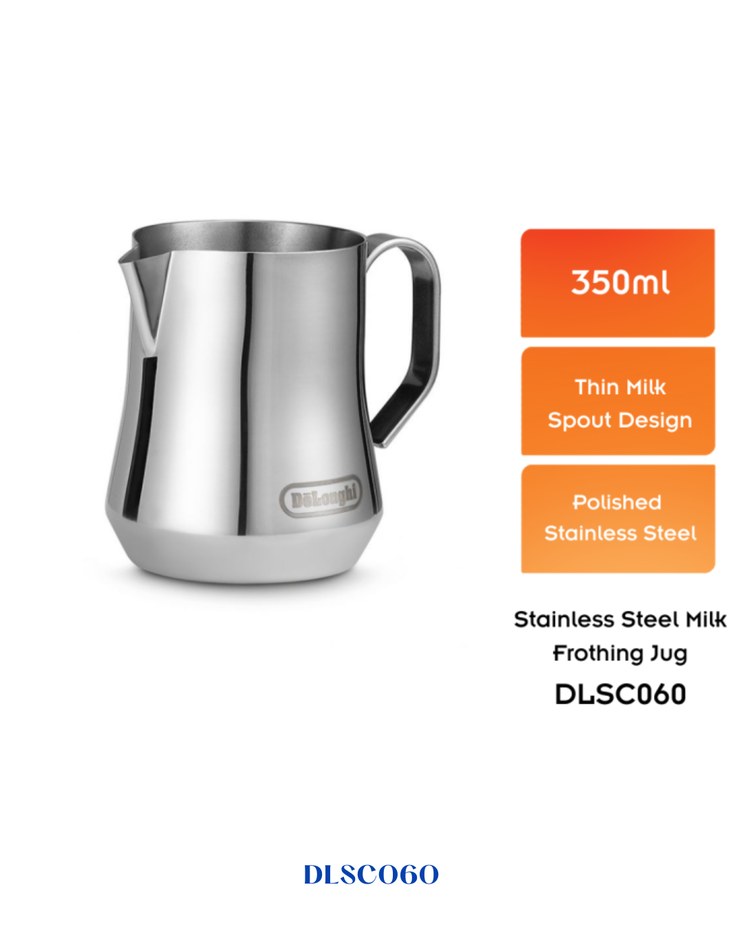 DELONGHI MILK FROTHING JUG – 350ML
