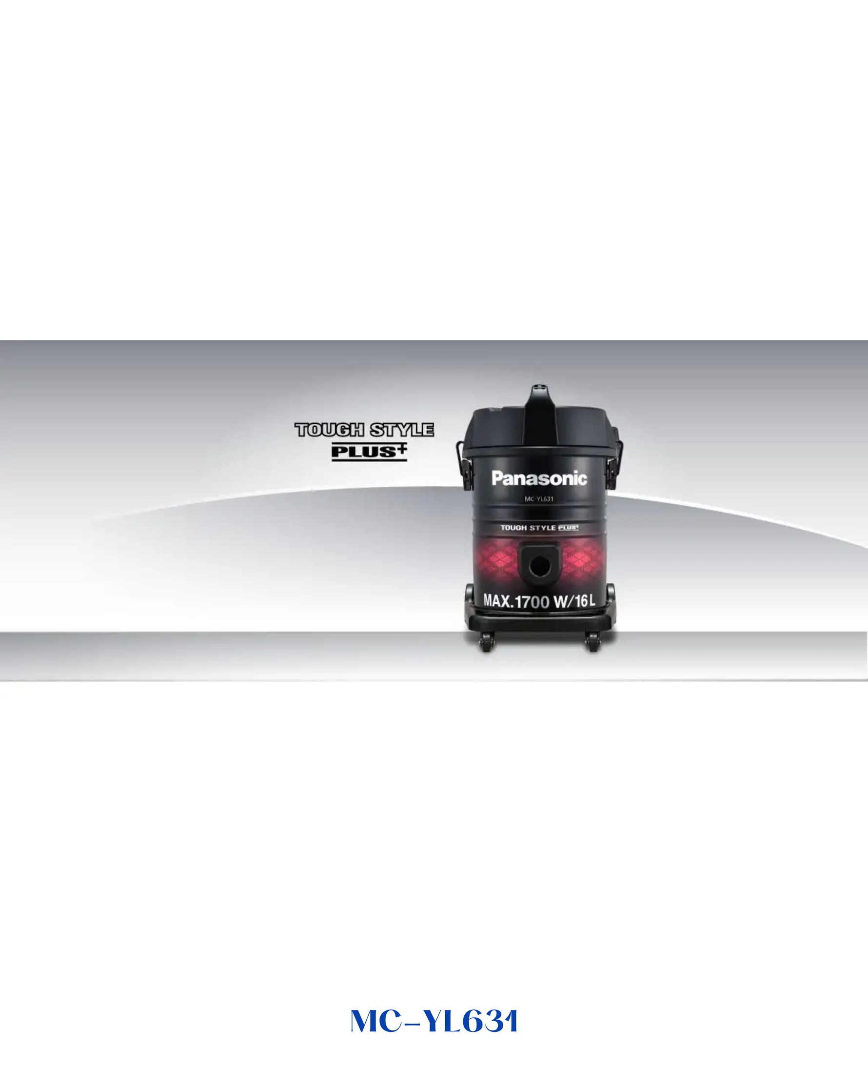 PANASONIC DRUM / TANK TYPE VACUUM CLEANER 1700W 16L
