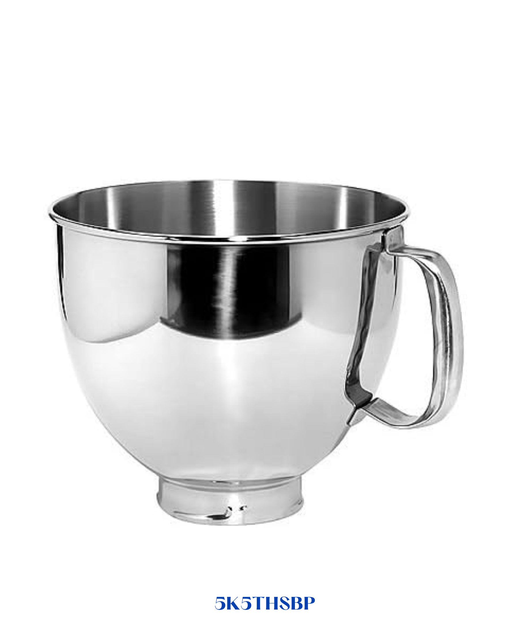 KITCHENAID STAINLESS STEEL BOWL 4.8 L