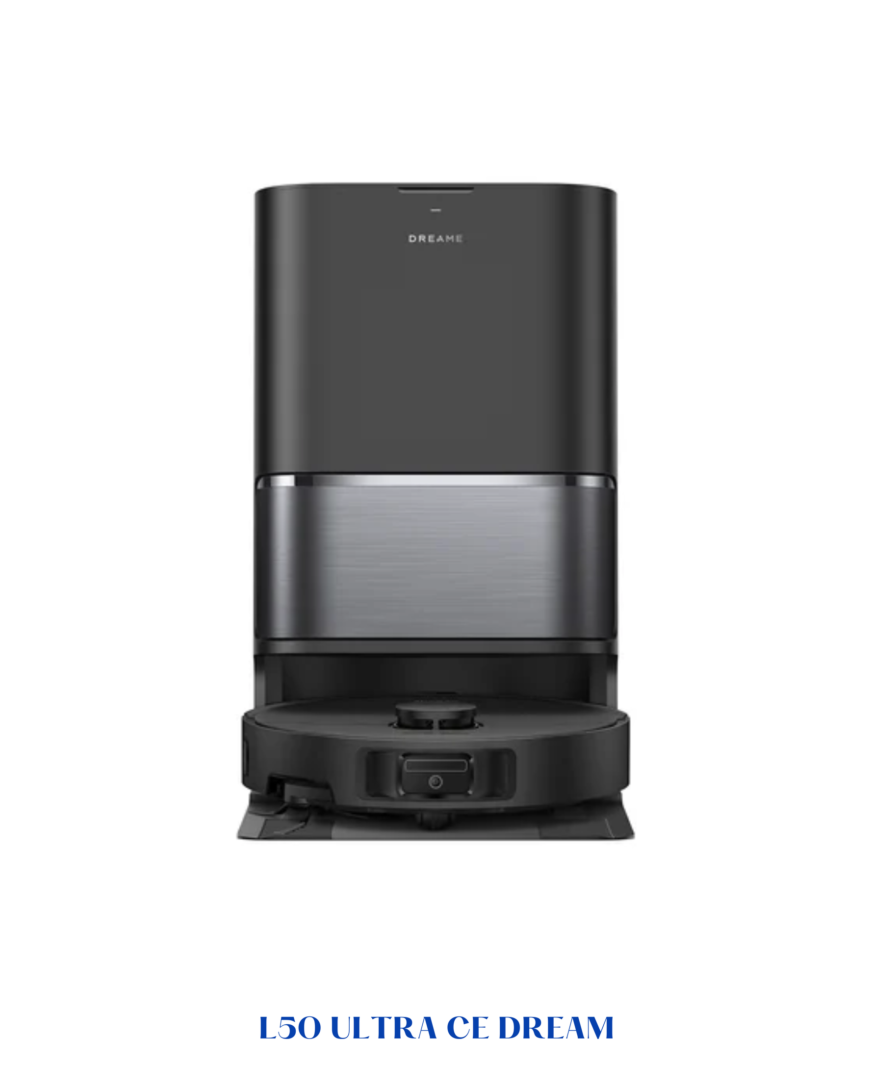 DREAME L50 ULTRA CE ROBOT VACUUM AND MOP
